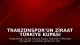 Trabzonspor'un Ziraat Türkiye Kupası Şampiyonluğu Taraftarlar Tarafından Coşkuyla Kutlandı