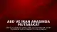 ABD ve İran Arasında Mutabakat Zaptı İmzalandı