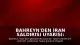 Bahreyn'den İran Saldırısı Uyarısı: Sirenler Çaldı