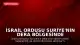 İsrail Ordusu Suriye'nin Dera Bölgesinde Askeri Hareketliliğe Başladı