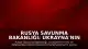 Rusya Savunma Bakanlığı: Ukrayna'nın Kiev ve Odessa'daki askeri tesisleri hedef alındı