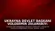 Ukrayna Devlet Başkanı Volodimir Zelenskiy: "Rusya'da bazı lojistik tesisler ile bir petrol deposuna saldırı düzenledik"