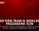 ABD'den İran'a Nükleer Müzakere İçin 5 Ana Şart