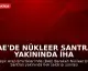 BAE'de Nükleer Santral Yakınında İHA Saldırısı Sonrası Yangın