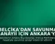 Belçika'dan Savunma Sanayii İçin Ankara'ya Ziyaret