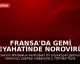 Fransa'da Gemi Seyahatinde Norovirüs Endişesi: 1700 Kişi Karantinada
