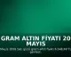 Gram Altın Fiyatı 20 Mayıs 2026'da Güncellendi