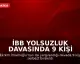 İBB Yolsuzluk Davasında 9 Kişi Hakkında Tahliye Kararı