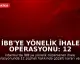 İBB'ye Yönelik İhale Operasyonu: 12 Gözaltı Kararı