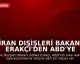 İran Dışişleri Bakanı Erakçi'den ABD'ye Sert Yanıt: "Savaşa Dönüş Sürprizlerle Dolu Olacak"