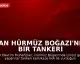 İran Hürmüz Boğazı'nda Bir Tankeri İHA ile Vurdu