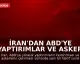 İran'dan ABD'ye Yaptırımlar ve Asker Çekilme Teklifi