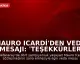 Mauro Icardi'den Veda Mesajı: 'Teşekkürler Galatasaray, Kalbimde Sonsuz Bir Yeriniz Var'