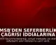 MSB'den Seferberlik Çağrısı İddialarına Yanıt