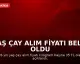 Yaş Çay Alım Fiyatı Belirlendi