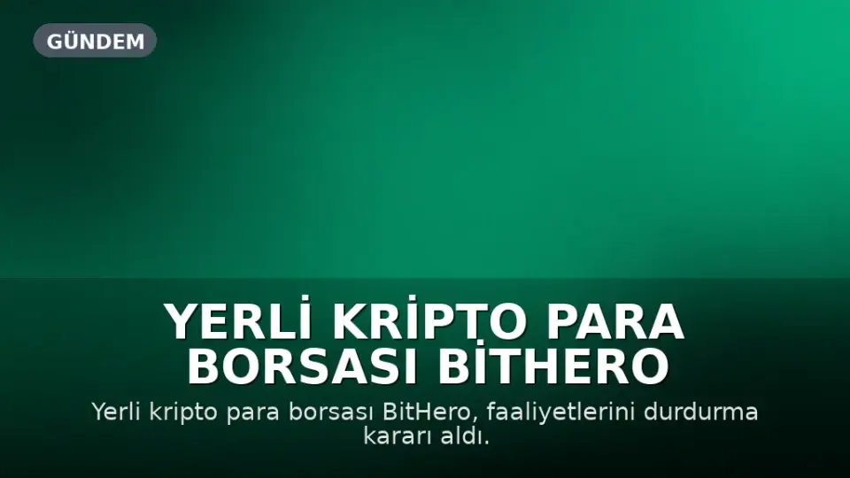 Yerli Kripto Para Borsası BitHero Faaliyetlerini Durduruyor