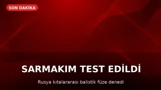 Rusya, Kıtalararası Balistik Füze Sarmat'ı Başarıyla Test Etti