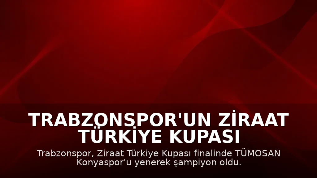 Trabzonspor'un Ziraat Türkiye Kupası Şampiyonluğu Taraftarlar Tarafından Coşkuyla Kutlandı