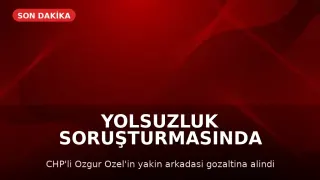 Uşak Belediyesi Yolsuzluk Soruşturması Kapsamında Manisa Belediye Başkanı Danışmanı Gözaltına Alındı